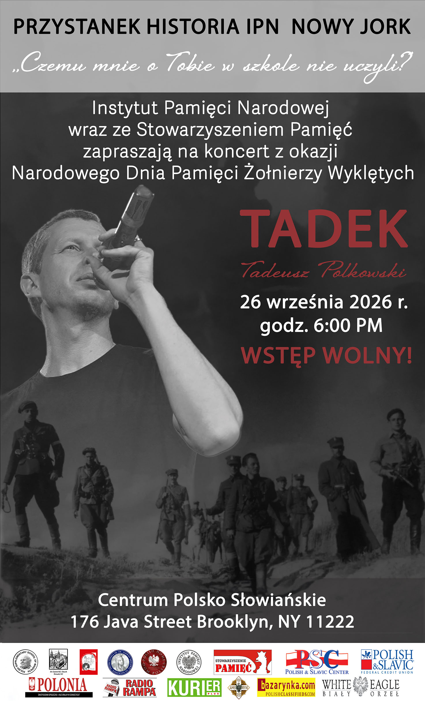 Tadeusz „Tadek” Polkowski wystąpi w trzech stanach podczas XIII edycji Przystanku Historia IPN Nowy Jork